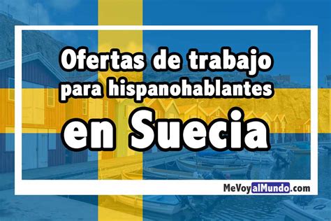 requisitos para trabajar en limasa|Trabajar en Suecia siendo español: Oportunidades y consejos